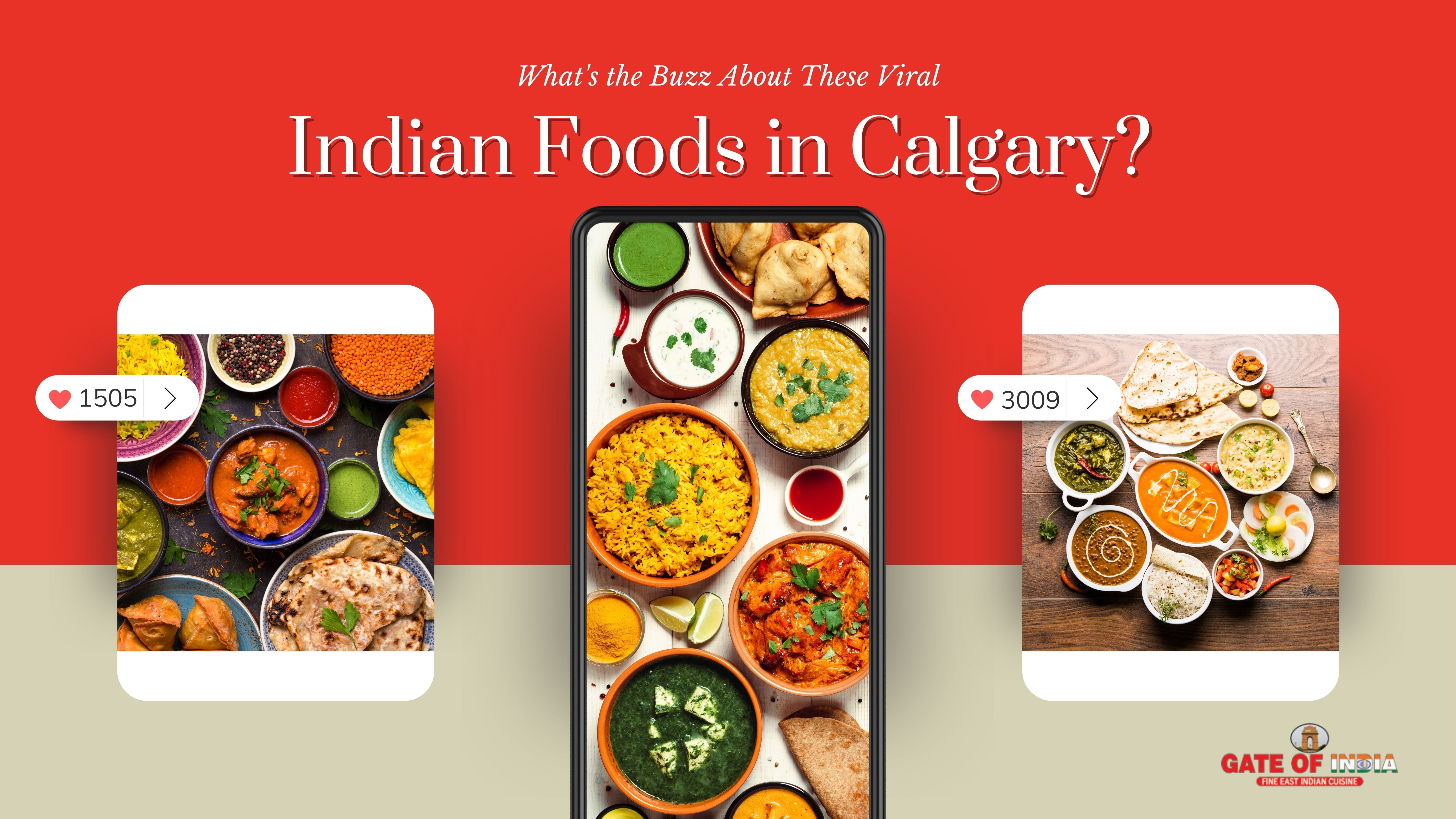 Popular Indian foods in Calgary featured on social media by Gate of India restaurant